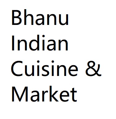 Bhanu Indian Cuisine & Market