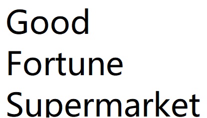 Good Fortune Supermarket