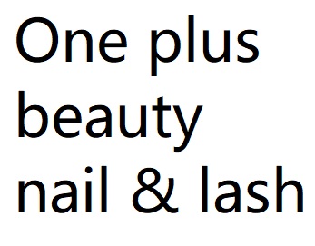 One plus beauty nail & lash