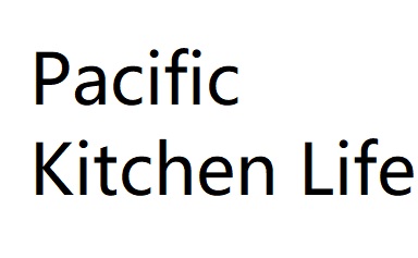 Pacific Kitchen Life