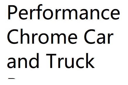 Performance Chrome Car and Truck Parts