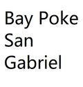 Bay Poke San Gabriel